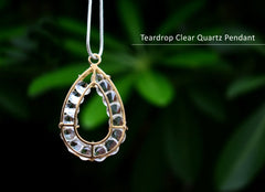 Clear Quarts tear drop pendent